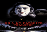 RIYAL James Caan Kathy Bates ME & MY FAVORITE FOLLOWER 但用,