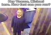 Hey Vsauce, Michael here. How fast can you run?