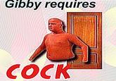 Gibby requires CÓCK