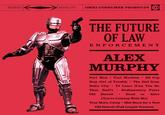 STEREO FIDELITY OMNI CONSUMER PRODUCTS THE FUTURE OF LAW ENFORCEMENT ALEX MURPHY Part Man Part Machine All Cop Stay Out of Trouble The Girl from Delta City • TJ Lazer (Can You Do That, Dad?) Rudimentary Paste Old Detroit Dead or Alive (You're Coming With Me) Your Move, Creep S--- Snow for a Year Old Detroit (Full Length Version)