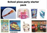 School pizza party starter рack CAPRI SUN LOITHIRISE Frosted Pacific Cooler orbs PARTY UNGO DOUR FETES BINGO BUS CocaCo Sunke k Coke PSI PE u/ellamadeline