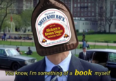 IN RATS IB6BB SOUEEZABLE EE BAUCES SWEET BABY Hickory& Brown Súgar Barbecue Sauce NET WT. 18 02 (1 LR 2 02) 510g You know, I'm something of a book myself