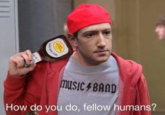 musiC 4 BAND prettycooltim How do you do, fellow humans? the Bo SALET BABY Bare