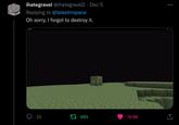 My bad, fellas ihategravel @ihategravel2 · Dec 5 Replying to @latestinspace Oh sorry, I forgot to destroy it. 32 27 889 19.8K