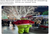 The Grinch said "I'm tired of stealing Christmas, time to steal the thiccness" BRITISH 2 MEMES R