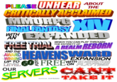 SERVERS CANT CRITICALLY ACCLAIMED MMURPG ANALFANTASY WT EXPANDED YRIAL TREALM REBORN AW RD HEAVENS VWARD PLEASE UNHEAR ABOUT THE V WHICH YOU CAN PLAY THROUGH THE ENTIRETY OF AND THE ONINNIM UP TO GO LEVEL 60 FREE OUR EXPANSION WITH NO RESTRICTIONS ON PLAYTIME wa TAKE IT eHatashiHyrunashi 6.0 edit @nathahniel