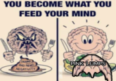 YOU BECOME WHAT YOU FEED YOUR MIND DAAMA BAD NEWS NEGATIVITY PINK LUMPS @TONYZARET
