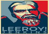 Picture of Leeroy Jenkins in Obama Hope Poster Style... And the rest is history of WOW memes. Source: Memes Never Die- Marina Nikolaus.