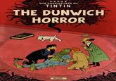 HERGÉ THE ADVENTURES OF TINTIN THE DUNWICH HORROR MUZSKI