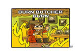 BURN BUTCHER BURN baka