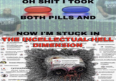 Oh S--- I Took Both Pills And Now I'm Stuck In The Incellectual Hell Dimension OH S--- I TOOK LES oRT BOTH PILLS AND LES NOW I'M STUCK IN pseudoincellectual suede interiorcellectaulhdejdj incellectuais jokes Incellectuals incelllectuals incellective w renegectualls THE INCELLECTUALCHELLE - DIMENSION jokes joker entie mdor 1omm tla lkersec ctu s Incelsexionals c lle uals ente ndon OMAN ce ra feci ke ratiolectuals Tconus money carefullycellectuals dr.incellectual incellectuals ireland dr.incellectual not sexcellectuals tuals not funny basedincellectuals ioke incelleggtuals ot I yolks int coincelbro Incellectuals joke incollenpage incellenpage COINCELLBRO 320 intercontinentuals kcellectuals suavellectuals ocal Cu intelsexuals realincellectuals ioke Cumcellectuals incellectuals_ireland Tiocfaidh ár lá homosexuallectuals FOOT reveAl Feb 20 lokos incelleggtuals homosexuallectuals FOOT reveAl Feb 20 invitro oko yolks Incellectuals incellectuals.florida incellectuals_facts People's Republic of Floric horsecellectuals Jokes horsecellectuals tenomized_incellectuals incellectuals2 jokes Incellectuals insectlectuah incellectualz iokes images faithcellectuals italyctuals how2getlaid2 rymcelleeta. Acid Marxis ycellectuals Senator Sheev Palpatin Music meaningful_incellectuals miocel jonrafmancellectuals We Stan Jon Rafman splintercellectuala master splinter dill picklectuals incfatlectuals incfatlectuals incellectualgayn imcellectuals c--