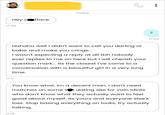 Today Неу се tface. 17:08 17:09 Hahaha wellI didn't want to call you darling or babe and make you cringe. I wasn't expecting a reply at all tbh nobody ever replies to me on here but I will cherish your question mark.. its the closest I've come to a conversation with a beautiful girl in a very long time. 17:11 You know what, im a decent man, I don't need matches on some st dating site for vain idiots who don't know what they actually want to feel good about myself. Its yours and everyone else's loss. Stop basing everything on looks, try actually talking. 17:18