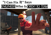 Picture from here: hd.reddit.com/r/tf2/comments/gs21e4/pov_youre_a_sapper/
Words from here: https://gamebanana.com/sprays/37523