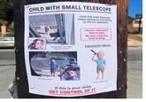 If this is your child, CHILD WITH SMALL TELESCOPE GET CONTROL OF IT Child with small telescope keeps coming by and staring up into our apartment I have a wife and 2 kids up here. We don't need this kind of thing. ENHANCED IMAGE: By the time I run down there he is gone What has he seen AJ. Generated image If this is your child, @TRUEWAGNER