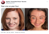 Sophia 'Controlled Chaos' Narwitz @SophNar0747 ... Year one vs year four 9:31 PM · Jan 22, 2022 · Twitter for iPhone