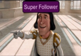 Super Follower