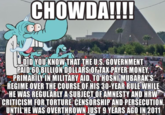 CHOWDA!! DID YOU KNOW THAT THE U:S. GOVERNMENT PAID 60 BILLION DOLLARS OF TAX PAYER MONEY, PRIMARILY IN MILITARY AID, TO HOSNI MUBARAK'S REGIME OVER THE COURSE OF HIS 30-YEAR RULE WHILE HE WAS REGULARLY A SUBJECT OF AMNESTY AND HRW CRITICISM FOR TORTURE, CENSORSHIP AND PERSECUTION, UNTIL HE WAS OVERTHROWN JUST 9 YEARS AGO IN 2011