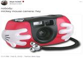 skye rocket @skyerocket ... nobody: mickey mouse camera: hey 11:11 PM · Feb 6, 2022 · Twitter Web App