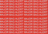 MAJOR BAG ALERT MAJOR BAG ALERT MAJOR BAG ALERT MAJOR BAG ALERT MAJOR BAG ALERT MAJOR BAG ALERT MAJOR BAG ALERT MAJOR BAG ALERT MAJOR BAG ALERT MAJOR BAG ALERT MAJOR BAG ALERT MAJOR BAG ALERT MAJOR BAG ALERT MAJOR BAG ALERT MAJOR BAG ALERT MAJOR BAG ALERT MAJOR BAG ALERT MAJOR BAG ALERT MAJOR BAG ALERT MAJOR BAG ALERT MAJOR BAG ALERT MAJOR BAG ALERT MAJOR BAG ALERT MAJOR BAG ALERT