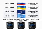 IDO NOT STAND WITH RUSSIA I DO NOT STAND WITH UKRAINE I DO NOT STAND WITH NATO I DO NOT STAND WITH THE U.N. I STAND AROUND WAITING FOR YOU TО ТЕXT MЕ BlackBerry BlackBerry : BlackBerry Top Downloads Top Downloads Top Downloads 1. Facebook Research In Motion Limited ***** 1. Facebook Research In Motion Limited ***** 1. Facebook f Research In Motion Limited ***** Free Free Free 2. MySpace Research In Motion Limited ***** 2. MySpace Research In Motion Limited ***** 2. MySpace Research In Motion Limited **** Free Free Free 3. NYT Crossword Magmic Games 3. NYT Crossword Magmic Games 3. NYT Crossword $2.99 ***** $2.99 ***** $2.99 ***** Magmic Games 4. BlackBerry Messenger Free Research In Motion Limited ***** 4. BlackBerry Messenger Free 4. BlackBerry Messenger Free [田 Research In Motion Limited ***** Research In Motion Limited ***** RTY U RT D FG K F G K H ( (! : CVBNM$ N M V BNM $ B sym (aA sym (aA space space sym space Tmobile (mebile 国 回