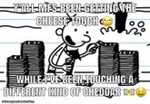 YALLMES-BEEN-GETFING THE CHEESE TOUCH WHILE PVE BEEN TOUCHING A DIFFERENT KIND OF CHEDDAR ESO @therealrodrickheffley