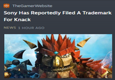 TheGamerWebsite Sony Has Reportedly Filed A Trademark For Knack NEWS 1 HOUR AGO