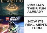 ELDEN RING KIDS HAD THEIR FUN ALREADY LEGO TAR WARS THE SKYWALKER 3AGA NOW ITS REAL MEN'S TURN
