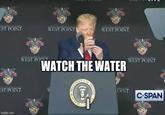 EST POINT WEST POINT WEST POINT WEST POLNT WATCH THE WATER WEST POINT EST POINT OP THE ESIDENT OINT C-SPAN imgflip.com SEAL UNITED