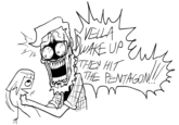 VELLA JWAKE UP Eube THEY HIT THE PENTAGON!