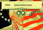 Result Decisive American victory 1776