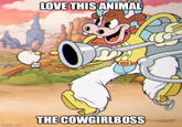 LOVE THIS ANIMAL senshrea THE COWGIRLBOSS imgflip.com