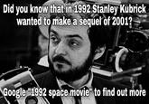 Kubrick's '2001' sequel