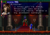 30 REST RICHTER O0 Richter I know youʻre here, Dracula, you big f------ nerd. Where's my goddamn money? + -