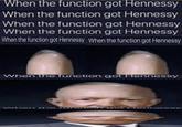When the function got Hennessy When the function got Hennessy When the function got Hennessy When the function got Hennessy When the function got Hennessy When the function got Hennessy When the function got Hennessy unction got Fennessy
