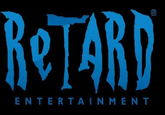 Retard Entertainment
