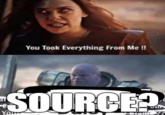 You Took Everything From Me ! SOURCE Yam