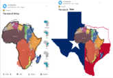r/coolguides u/JimmyClef · 6h - imgur r/coolguides u/JimmyClef • 6h • imgur O 1 Award O 1 Award The size of Texas The size of Africa United States UNTD SS Europe China 1 8.9k + I 328 1 Share A Award