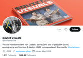 SOVIET VISUALS OOMSBURY Follow Soviet Visuals @sovietvisuals Visuals from behind the Iron Curtain. Soviet (and bits of pre/post-Soviet) photography, architecture & design. USSR propaganda art. Curated by @variainayurt USSR stratonaut.shop Joined May 2016 1,911 Following 389.2K Followers SOVIET UISUALS : »