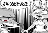 TO MEASURE MY ABILITIES.