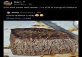 Corn @luhblix.3h this aint even well done this s--- is congratulations enny @ennnnyy. 8h made #steak today Show this thread