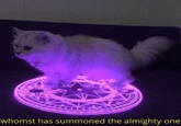 whomst has summoned the almighty one meme template whomst has summoned the almighty one
