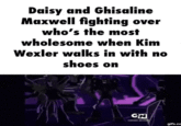 Daisy and Ghisaline Maxwell fighting over who's the most wholesome when Kim Wexler walks in with no shoes on CN gifs.co
