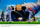 Jessie, James and Meowth trying to save all the passengers of the Hindenburg after it burned. (1937) Colorized in 1986