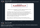 HATE YO HATE YO CLAY Clay Travis @ClayTravis 1h Donald Trump's statement on Joe Biden testing positive for covid is a work of art. SAVE AMERICA PRESIDENT DONALD J. TRUMP Statement by Donald J. Trump, 45th President of the United States of America Joe Biden, who many have said is our worst President, has come down with a case of the China virus, despite being vaccinated. I hope Sleepy Joe is able to bounce back quickly, much as I was. Doctors described my fight against the China virus as Herculean, and not meaning the woke Disney Hercules but rather the Kevin Sorbo one. The Lou Ferrigno one as well. 408 - July 21, 2022 - Joe, I wish you a speedy recovery, even though you are taking America in the wrong direction. No one wants Kamala! Clay Travis @Clay Travis C↓ 1,111 5,885 A Tip This is a parody. But should be the official statement. Still a work of art. 2:47 PM Jul 21, 2022 · Twitter for iPhone :