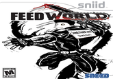 sniid FEED WORLD T RC MATURE 17+ M CONTENT RATED BY ESRB Formerly Chuck's TM SNEED
