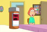 Lois Looking at Yass Pills Bottle Created by me for KYM, because I had not seen an example in the wild and this seems like an obvious combination of two Lois Griffin memes.
