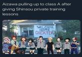 Aizawa pulling up to class A after giving Shinsou private training lessons Aizawa pulling up to class A after giving Shinsou private training lessons WELCOME HOME CHEATER