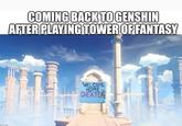 coming back to genshin after playing tower of fantasy p.com COMING BACK TO GENSHIN AFTER PLAYING TOWER OF FANTASY WELCOME HOME CHEATER Paid Fil