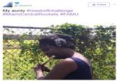 @_blackDICE My aunty #maskoffchallenge #Miami CentralRockets #FAMU ✰+ Follow