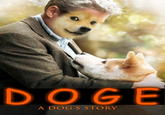 DOGE A DOG'S STORY